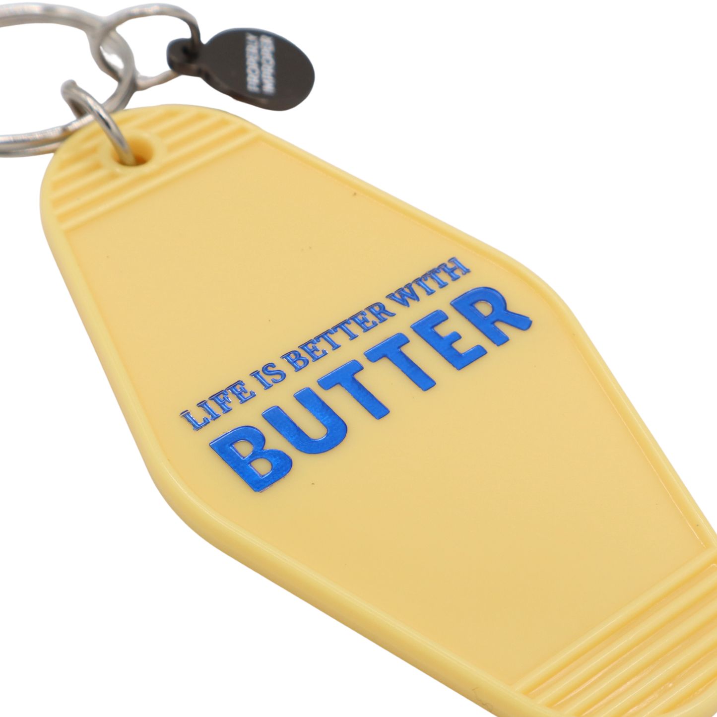 Hot Stamped Motel Keychain Life Is Better With Butter