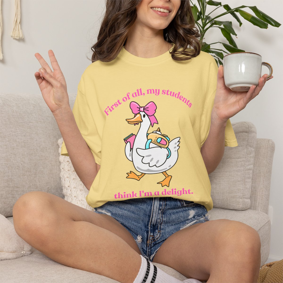 First Of All I'm A Delight Goose Print - Graphic Tee For Teacher