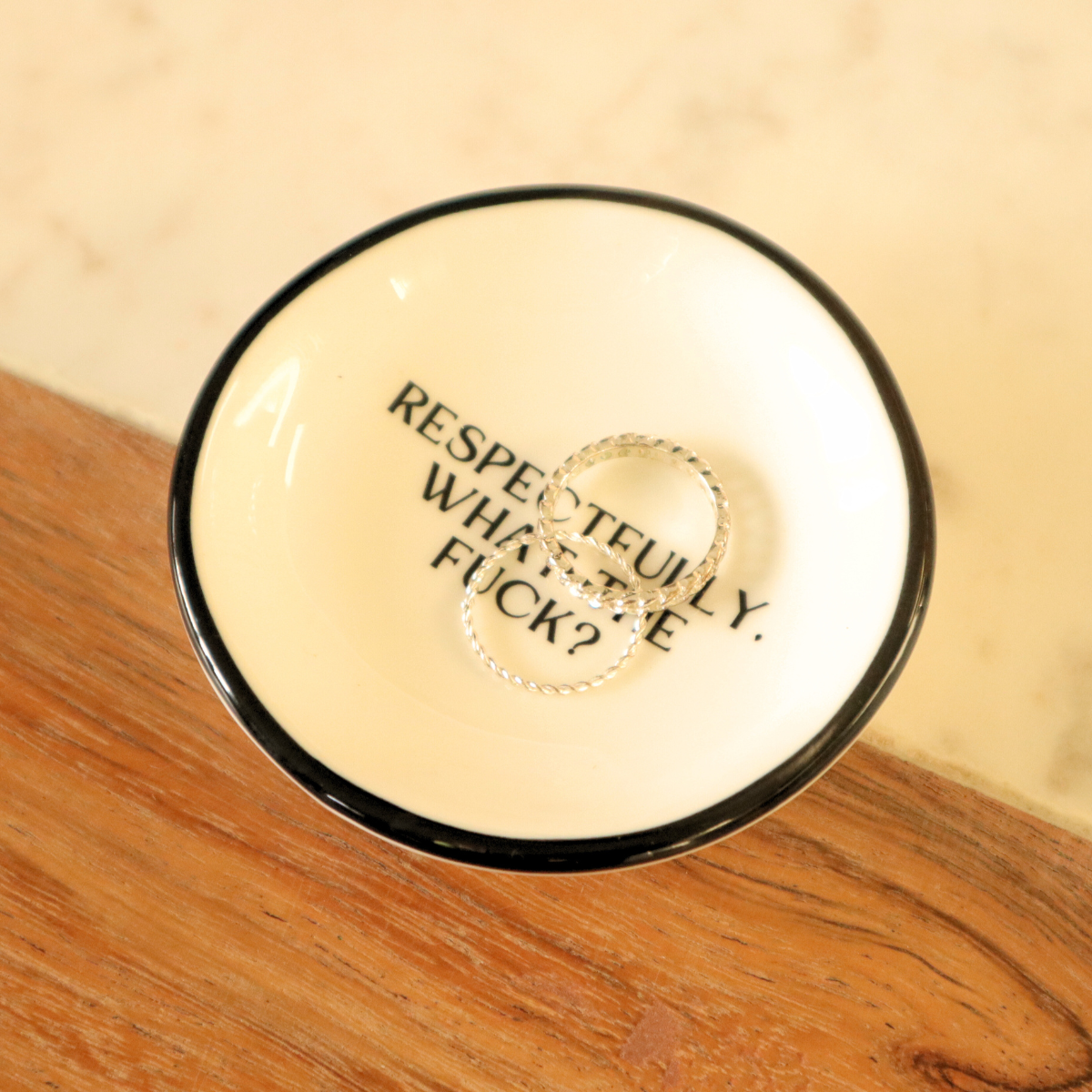 Ring Dish Respectfully, What The Fuck?
