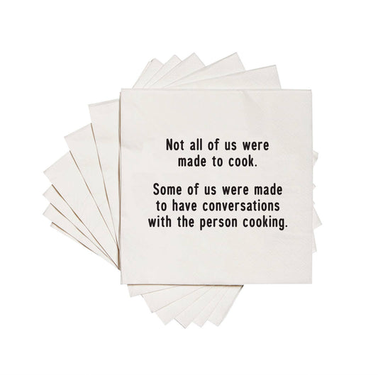 Not all of us were made to cook | Funny Cocktail Napkins