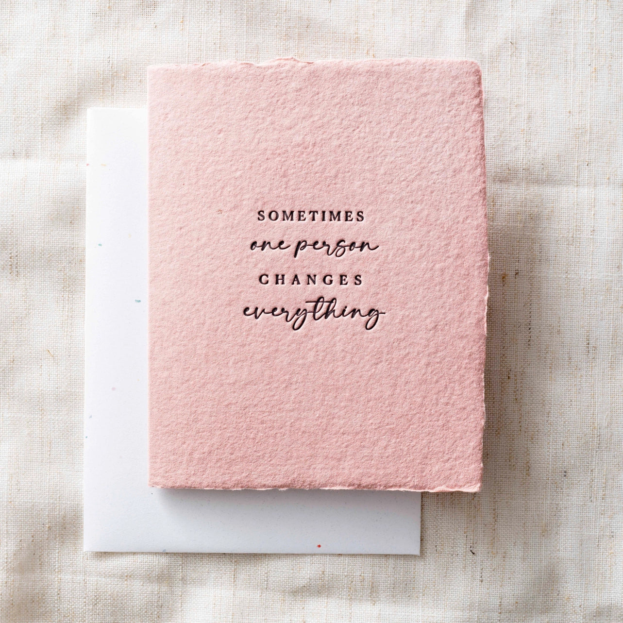 Sometimes One Person | Friendship Love Greeting Card