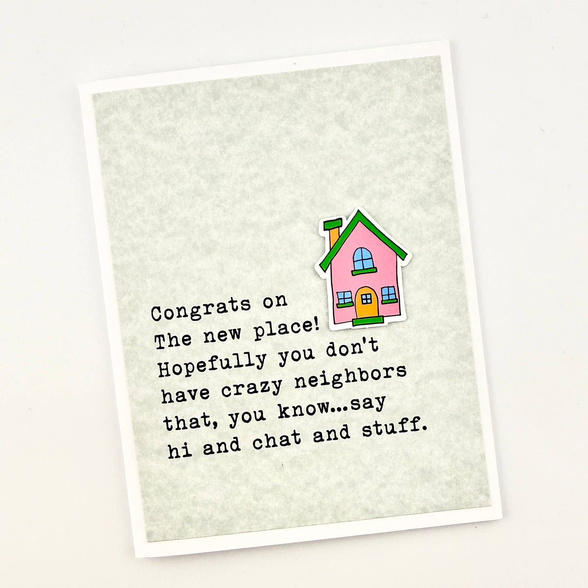 Neighbor Say Hi and Chat Housewarming card