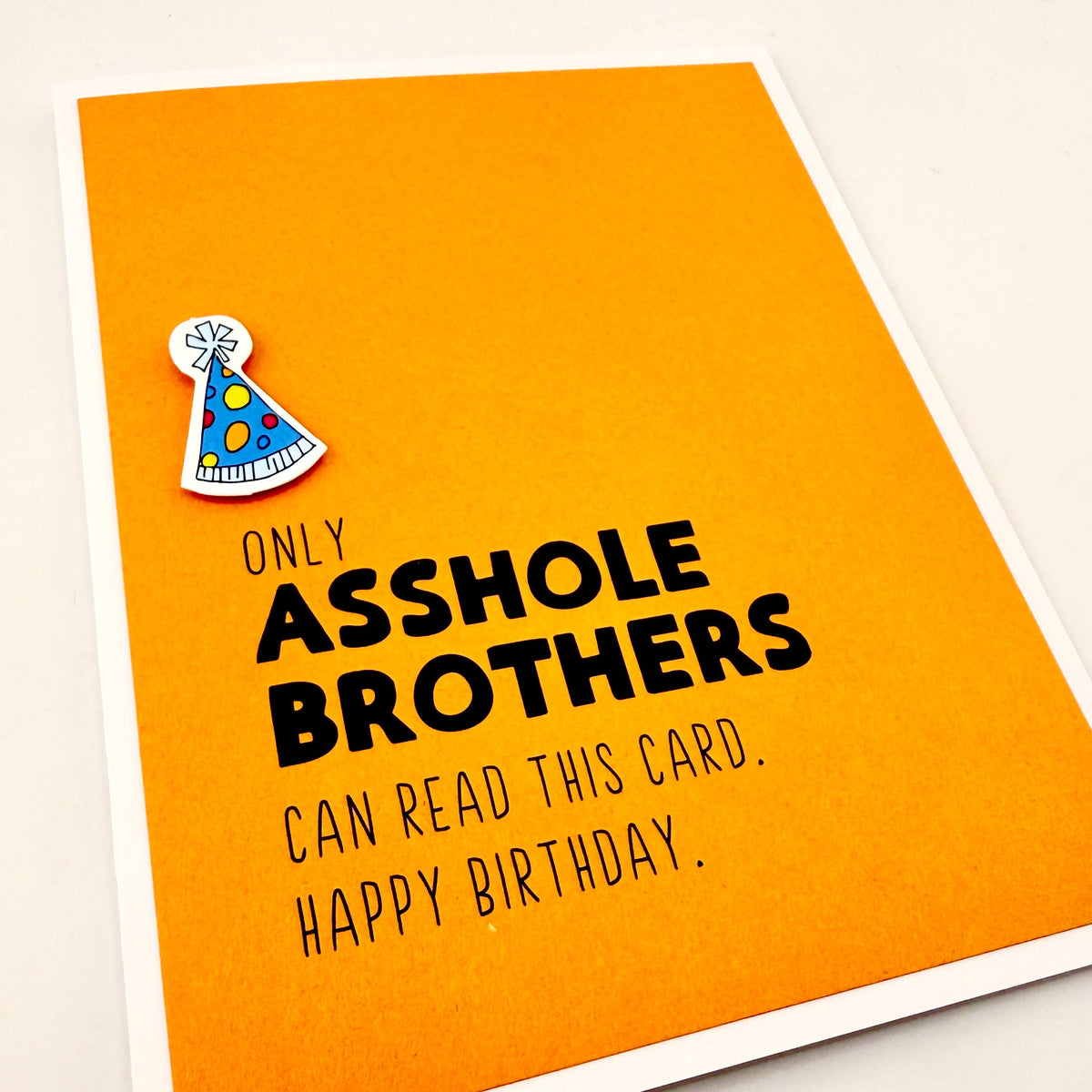 Birthday Asshole Brother card
