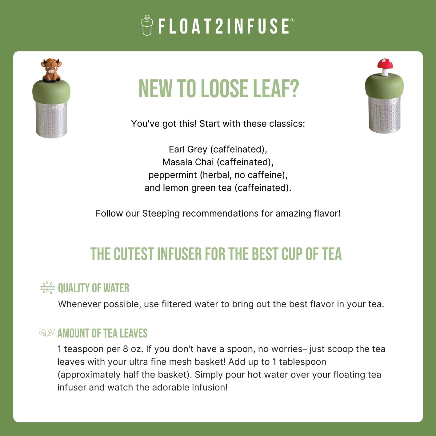 Not Bossy | Floating Tea Infuser | Green Base | White/Black