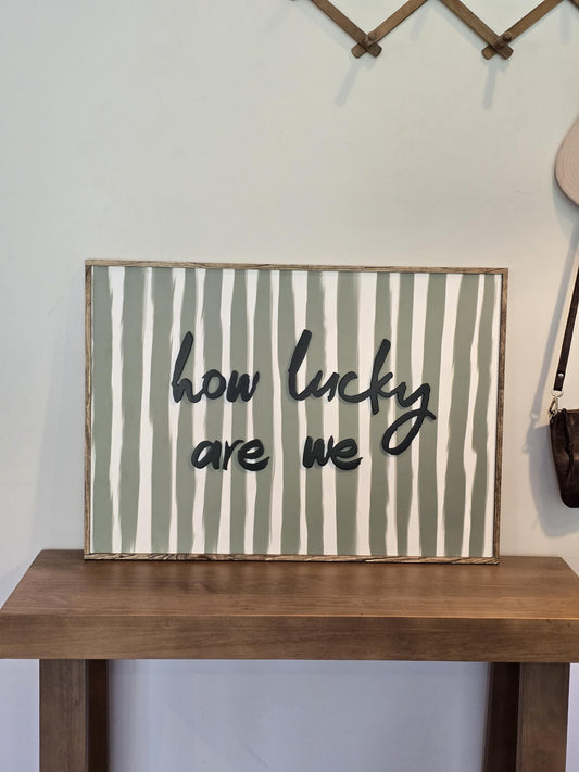 How Lucky Are We Sign – 3D Wood Framed Wall Art in Sage Green | Entryway & Apartment Decor