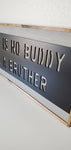 Brothers Sign